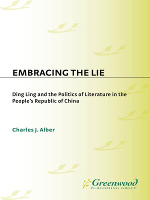 cover image of Embracing the Lie
